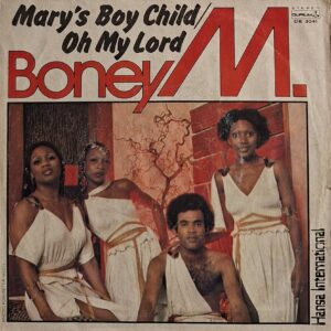 MARY'S BOY CHILD/ OH MY LORD / DANCING IN THE STREETS ( Only Cover )