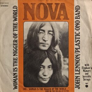 WOMAN IS THE NIGGER OF THE WORLD / SISTERS O SISTERS  ( Only Cover )