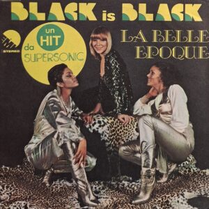 BLACK IS BLACK / HEY MISS BROADWAY ( Only Cover )